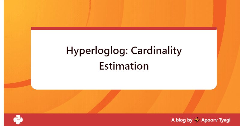 Hyperloglog: Cardinality Estimation